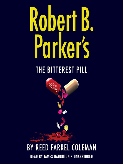Title details for The Bitterest Pill by Reed Farrel Coleman - Wait list